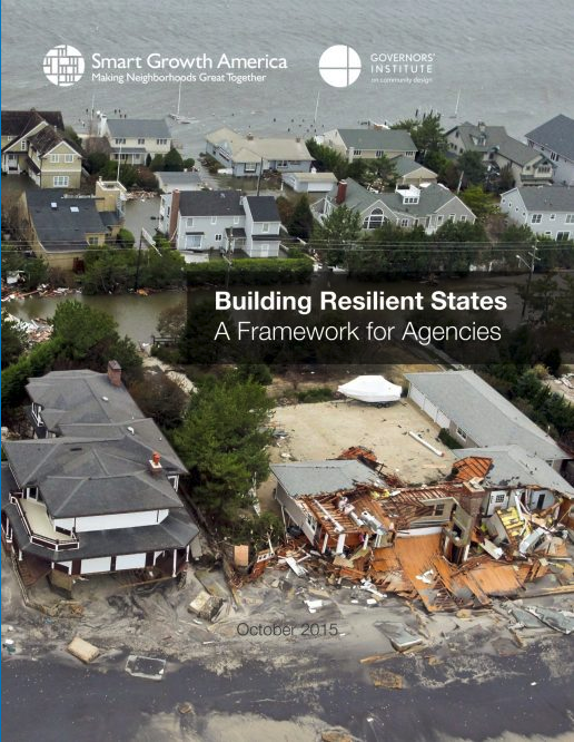 Smart Growth America Building Resilient States